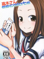 ใครเสร็จก่อนแพ้ (SC2018 Spring) [Tonkotsu Fuumi (Poncocchan)] Takagi-san escalate (Karakai Jouzu no Takagi-san)
