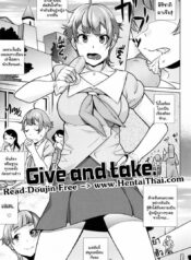 ทุนเรียนฟรีแลกค่าตัว [Ojo / Sanwa Comics] Horny! Cheeky JK | Hatsujou! Namaiki JK Ch.4 – Give and take