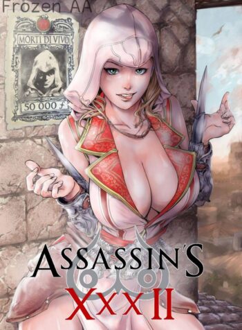 ใครส่งเธอมา [Torn S] Assassin’s XXX II (Assassin’s Creed)